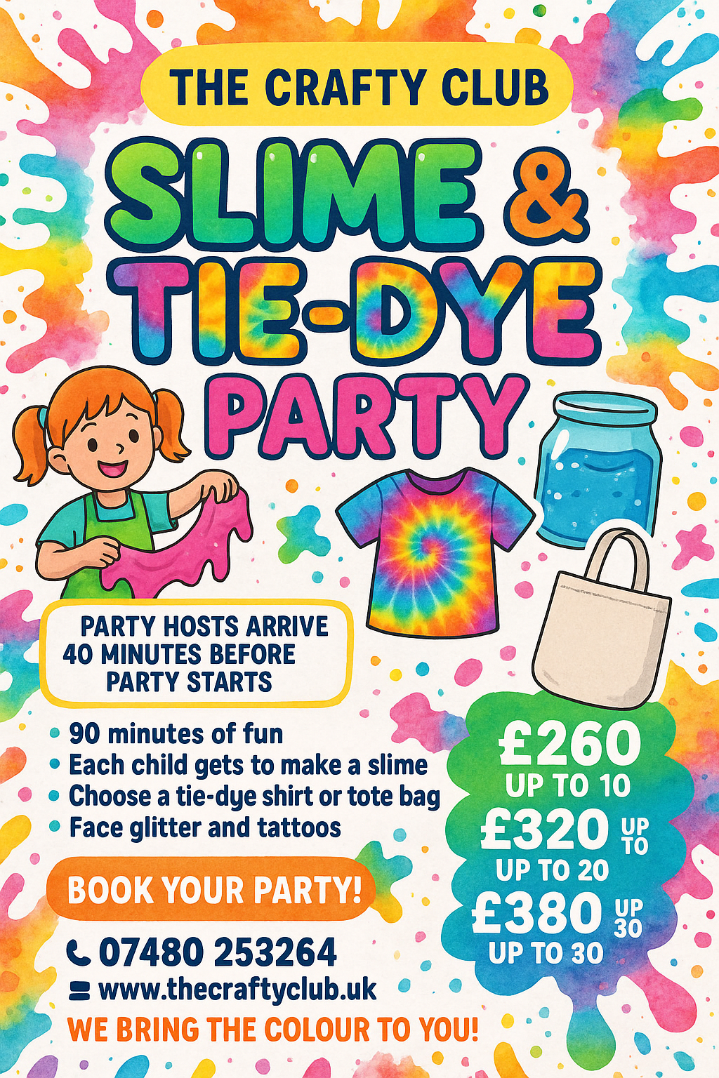 Slime & Tie-Dye FUN! 
👧 Ideal for: Birthdays, playdates, school socials & summer workshops
📍 We deliver to You! Just add enthusiastic kids! 

🔗 Book Your Party today
📞 07480 253264
📧 the.craftyclub@outlook.com
🌐 www.the-crafty-club.com