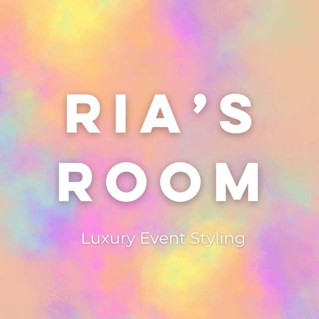 Ria’s Room - Thoughtful Event Styling