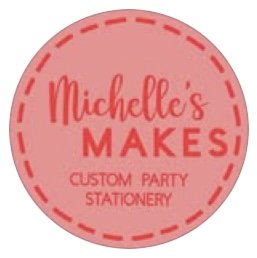 Michelles Makes ~ Custom Party Stationery